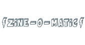 Zine-o-Matic Promo Code