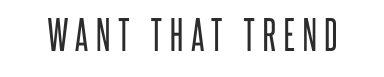 Want That Trend Discount Code