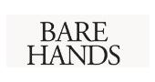Bare Hands Promo Code